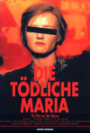 Постер фильма «Смертоносная Мария»