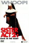Постер фильма «Сестричка, действуй 2: Возвращение к прежней жизни»