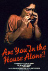 Постер фильма «Ты дома одна?»