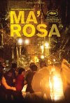 Постер фильма «Ма Роза»