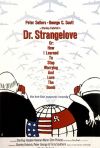Постер фильма «Доктор Стрейнджлав, или Как я научился не волноваться и полюбил бомбу»