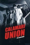 Постер фильма «Союз Каламари»