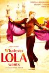 Постер фильма «Все, чего хочет Лола»