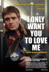 Постер фильма «Я хочу только, чтобы вы меня любили»