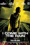 Постер фильма «Я прихожу с дождем»