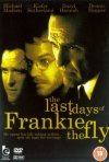 Постер фильма «Последние дни Фрэнки по прозвищу «Муха»»