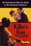 Постер фильма «Поцелуй убийцы»