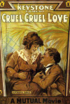 Постер фильма «Жестокая, жестокая любовь»