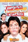 Постер фильма «7 женщин, один гомосексуалист и Карлос»