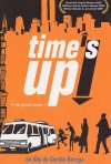 Постер фильма «Время вышло!»
