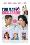 Постер фильма «Ты можешь не целовать невесту»