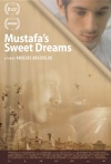Постер фильма «Сладкие мечты Мустафы»