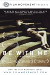 Постер фильма «Будь со мной»