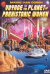Постер фильма «Путешествие на планету доисторических женщин»
