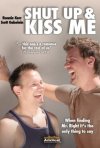 Постер фильма «Заткнись и поцелуй меня»