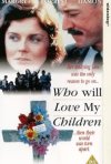 Постер фильма «Кто полюбит моих детей?»