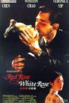 Постер фильма «Красная роза, белая роза»