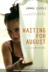 Постер фильма «В ожидании августа»