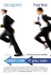 Постер фильма «Поймай меня, если сможешь»
